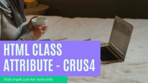 HTML Class Attribute - crus4