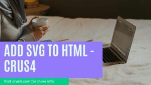 Add SVG to HTML - crus4