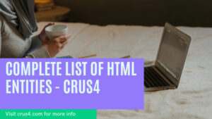 Complete HTML Entities List - crus4