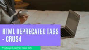HTML Deprecated Tags - crus4