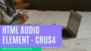 HTML Audio - crus4